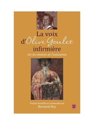 cover image of La voix d'Olive Goulet, infirmière